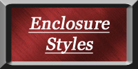 Enclosure Styles Button